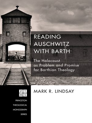 cover image of Reading Auschwitz with Barth